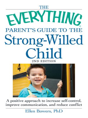 cover image of The Everything Parent's Guide to the Strong-Willed Child
